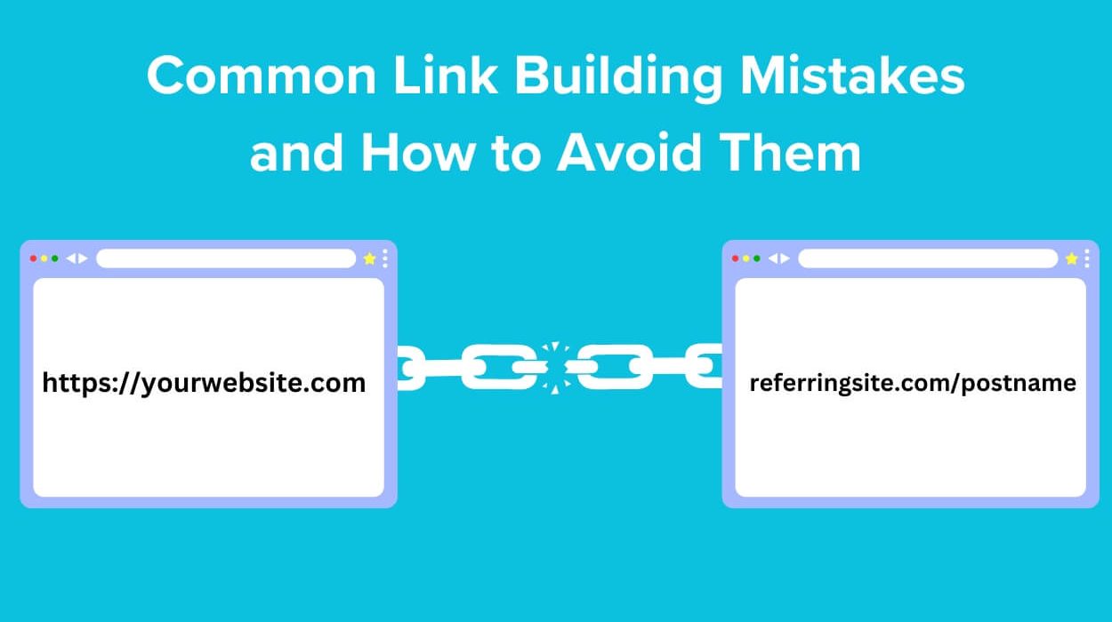 common link building mistakes and how to avoid them