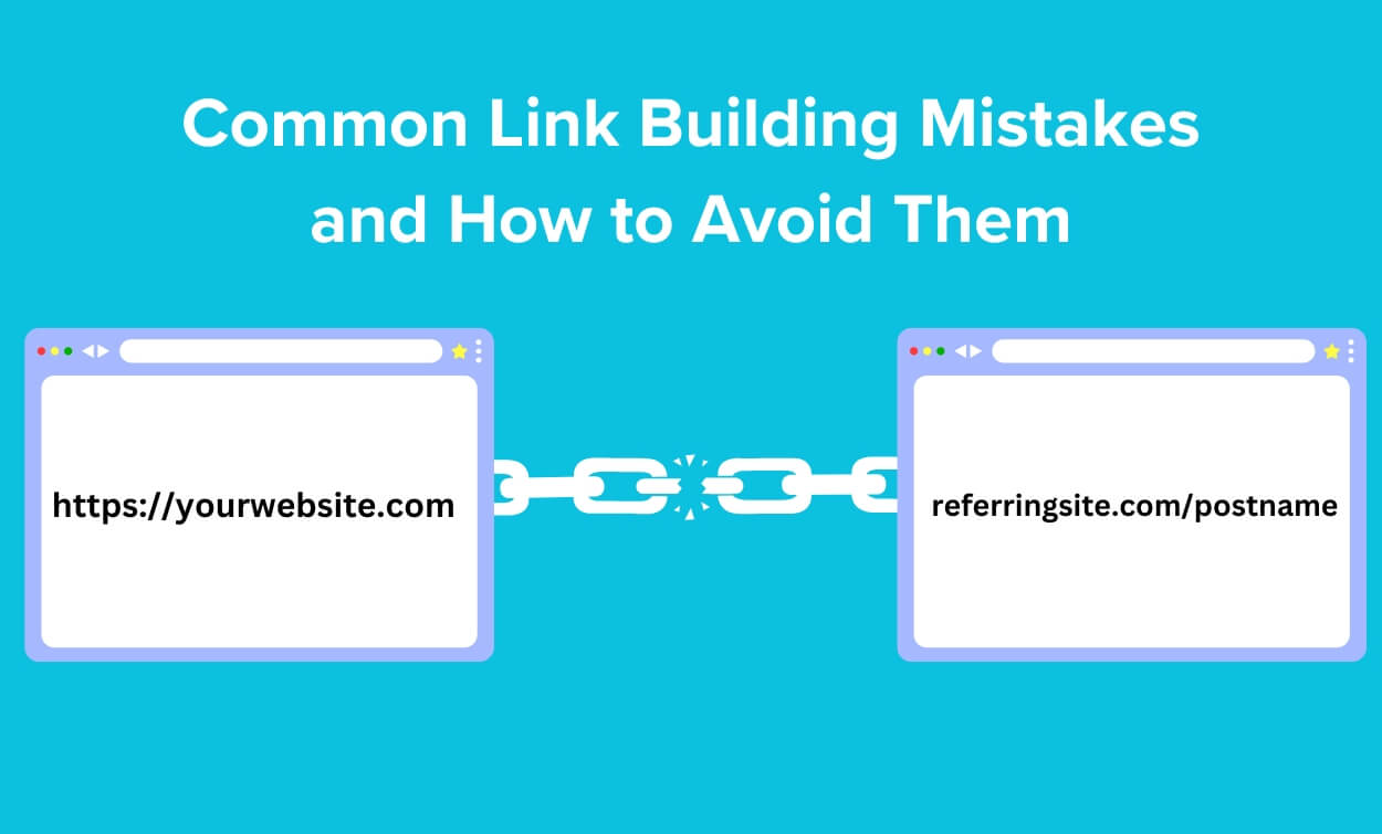 common link building mistakes and how to avoid them